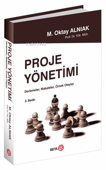 Proje Yönetimi M. Oktay Alnıak