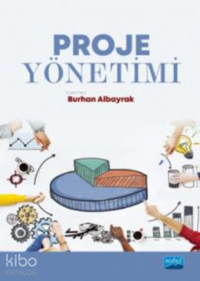 Proje Yönetimi Burhan Albayrak