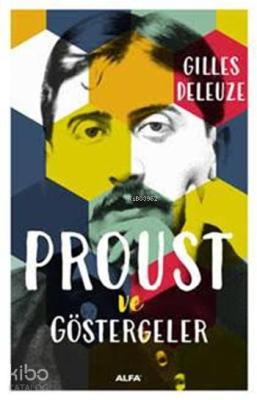 Proust ve Göstergeler Gilles Deleuze