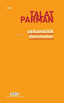 Psikanalitik Denemeler Talat Parman