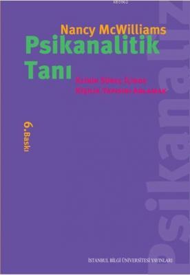 Psikanalitik Tanı; Klinik Süreç İçinde Kişilik Yapısını Anlamak Nancy 