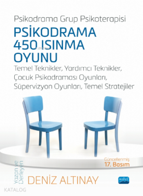 Psikodrama 450 Isınma Oyunu;Temel Teknikler, Yardımcı Teknikler, Çocuk