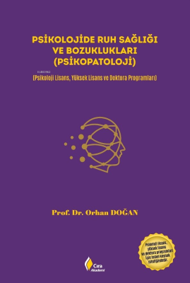 Psikolojide Ruh Sağlığı ve Bozuklukları (Psikopatoloji) Orhan Doğan