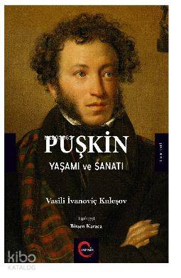 Puşkin Yaşamı ve Sanatı Vasili İvanoviç Kuleşov