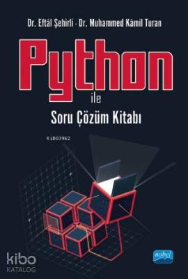 Python ile Soru Çözüm Kitabı Eftal Şehirli