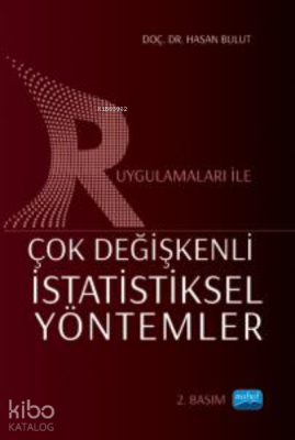 R Uygulamaları İle Çok Değişkenli İstatistiksel Yöntemler Hasan Bulut