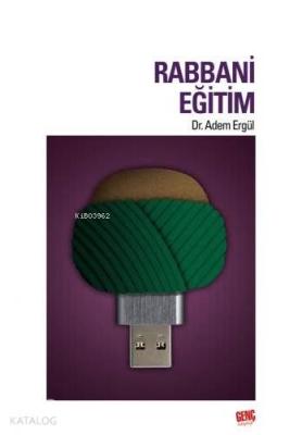 Rabbani Eğitim Adem Ergül