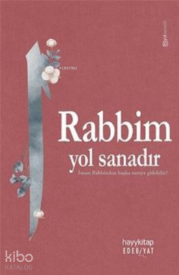 Rabbim Yol Sanadır Kolektif