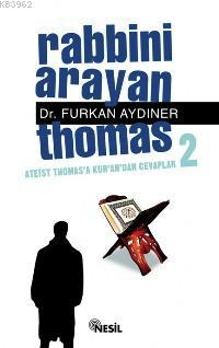 Rabbini Arayan Thomas 2 Furkan Aydıner