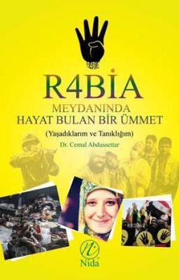 Rabia Meydanında Hayat Bulan Bir Ümmet Cemal Abdussettar