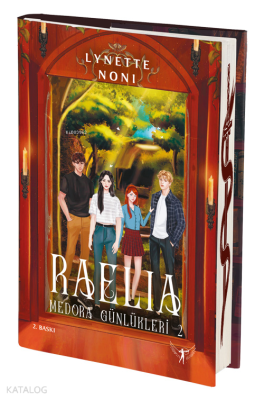 Raelia ;Medora Günlükleri - 2 Lynette Noni