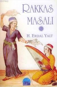 Rakkas Masalı Hüseyin Erdal Yalt