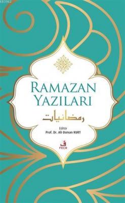 Ramazan Yazıları Ali Osman Kurt