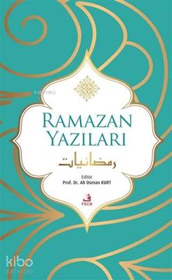 Ramazan Yazıları Ali Osman Kurt