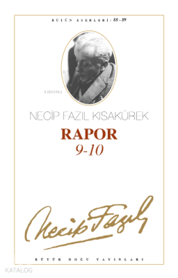 Rapor 9/10 Necip Fazıl Kısakürek