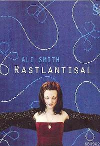 Rastlantısal Ali Smith