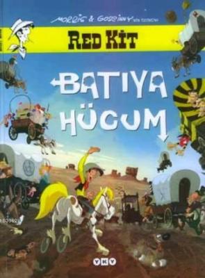 Red Kit| Batıya Hücum (Ciltli) Marie - Ange Guillaume