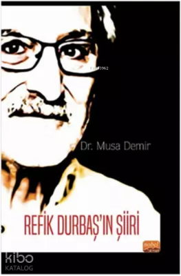 Refik Durbaş’ın Şiiri Musa Demir