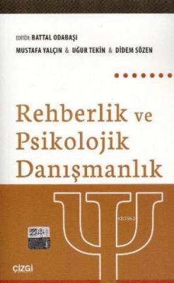 Rehberlik ve Psikolojik Danışmanlık Mustafa Yalçın