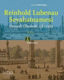 Reinhold Lubenau Seyahatnamesi Reinhold Lubenau