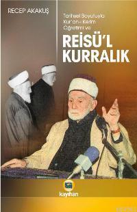 Reisü'l Kurralık Recep Akakuş