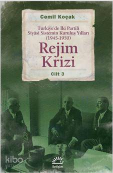 Rejim Krizi Cilt: 3 Cemil Koçak