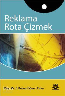 Reklama Rota Çizmek Belma Güneri Fırlar