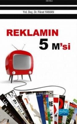 Reklamın 5 M'si Fikret Yaman