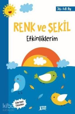 Renk Ve Şekil Etkinliklerim 3+ Elif Konar