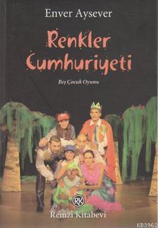 Renkler Cumhuriyeti Enver Aysever