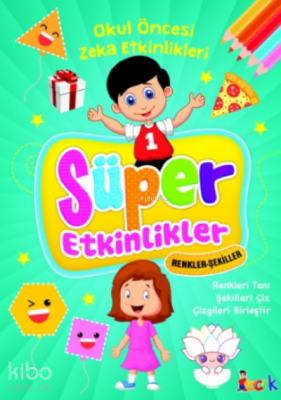 Renkler-Şekiller - Süper Etkinlikler Kolektif