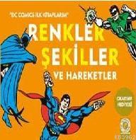 Renkler Şekiller ve Hareketler Kolektif