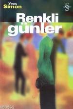 Renkli Günler Yves Simon