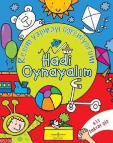 Resim Yapmayı Öğreniyorum - Hadi Oynayalım Kolektif