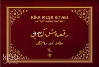 Rika Meşk Kitabı Nihat Kağnıcı