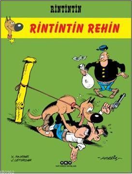 Rintintin 3; Rintintin Rehin Xavier Fauche