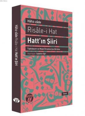 Risâle-i Hat - Hatt'ın Şiiri Ebu´l Meâli (Hâfız-zâde)