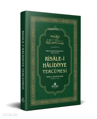 Risalei Halidiyye Tercümesi Mevlana Eş - Şeyh Halid Ziyaüddin