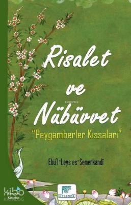 Risalet ve Nübüvvet Ebü`l-Leys es-Semerkandî