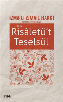 Risaletü't Teselsül İzmirli İsmail Hakkı