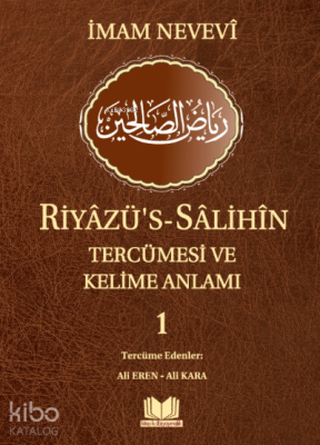 Riyazüs Salihin Tercümesi ve Kelime Anlamı 1 Ali Eren