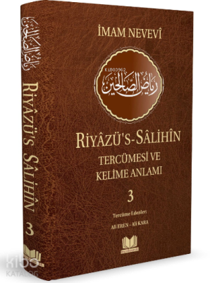 Riyazüs Salihin Tercümesi ve Kelime Anlamı 3 İmam Nevevi