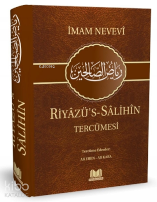 Riyazü's - Salihin Tercümesi İmam Nevevi