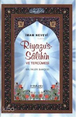 Riyazu's-Sâlihîn ve Tercümesi (Büyük Boy) İmam Nevevi