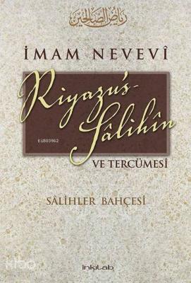 Riyazu's-Salihîn ve Tercümesi İmam Nevevi