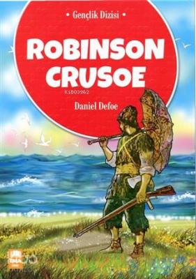 Robinson Crusoe Daniel Defoe