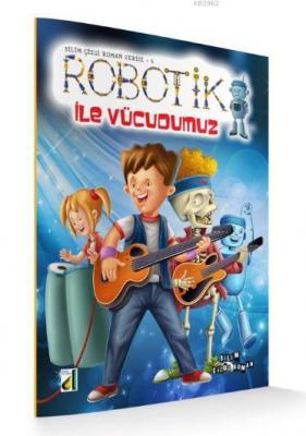 Robotik ile Vücudumuz Gabriel Garcia de Oro