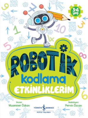 Robotik Kodlama Etkinliklerim 3-4 Yaş Muammer Özkan