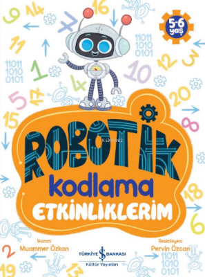 Robotik Kodlama Etkinliklerim 5-6 Yaş Muammer Özkan