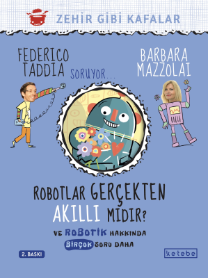 Robotlar Gerçekten Akıllı Mıdır? Federico Taddia